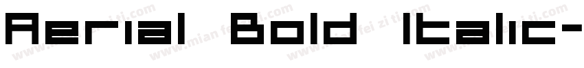 Aerial Bold Italic字体转换